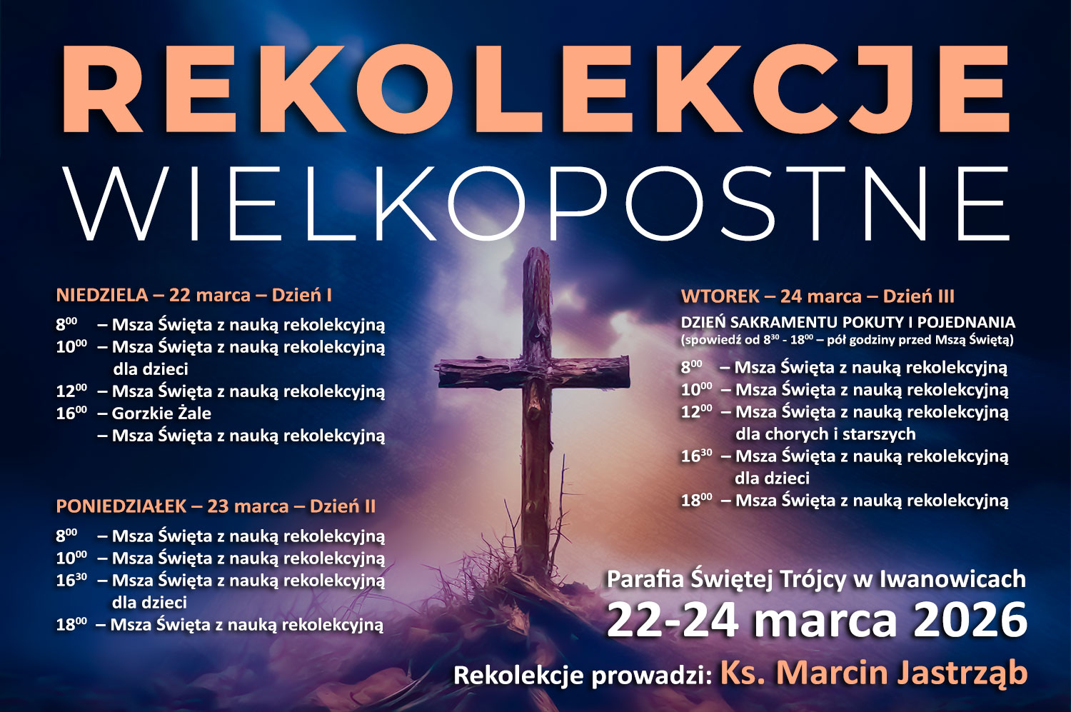 REKOLEKCJE WIELKOPOSTNE 22-24 marca 2026